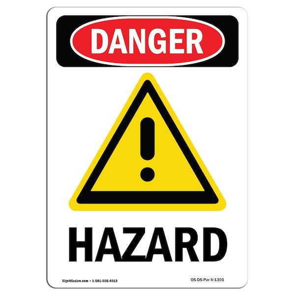 Safety Sign, OSHA Danger, 5" Height, Hazard, Portrait, 10PK
